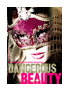 Dangerous Beauty
