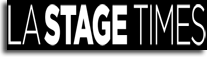 LA Stage Times Feature Article